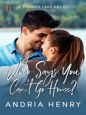 cover image of Who Says You Can't Go Home?